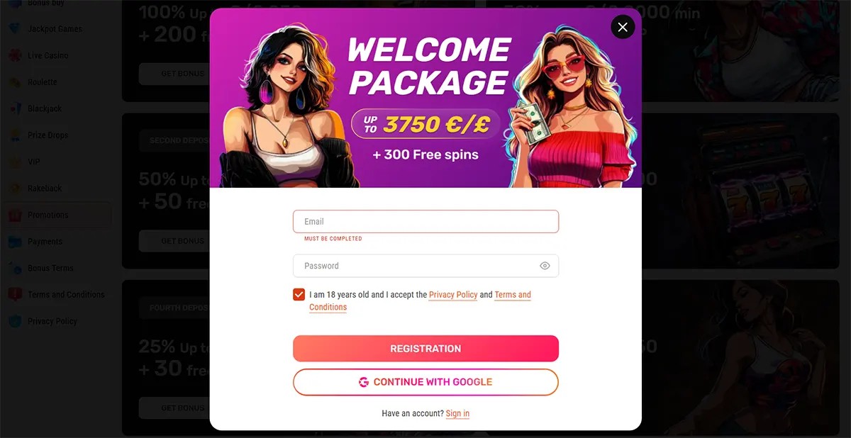 “Registration pop-up with a ‘Welcome Package’ banner (up to €3,750/£ + 300 free spins) featuring two illustrated women, plus email/password fields, an 18+ terms checkbox, and buttons for Registration and Continue with Google.”